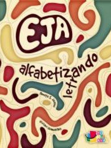 EJA Alfabetizando e letrando com boquinhas