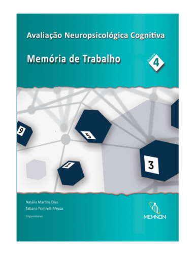 Avaliao Neuropsicolgica Cognitiva: Memria de trabalho